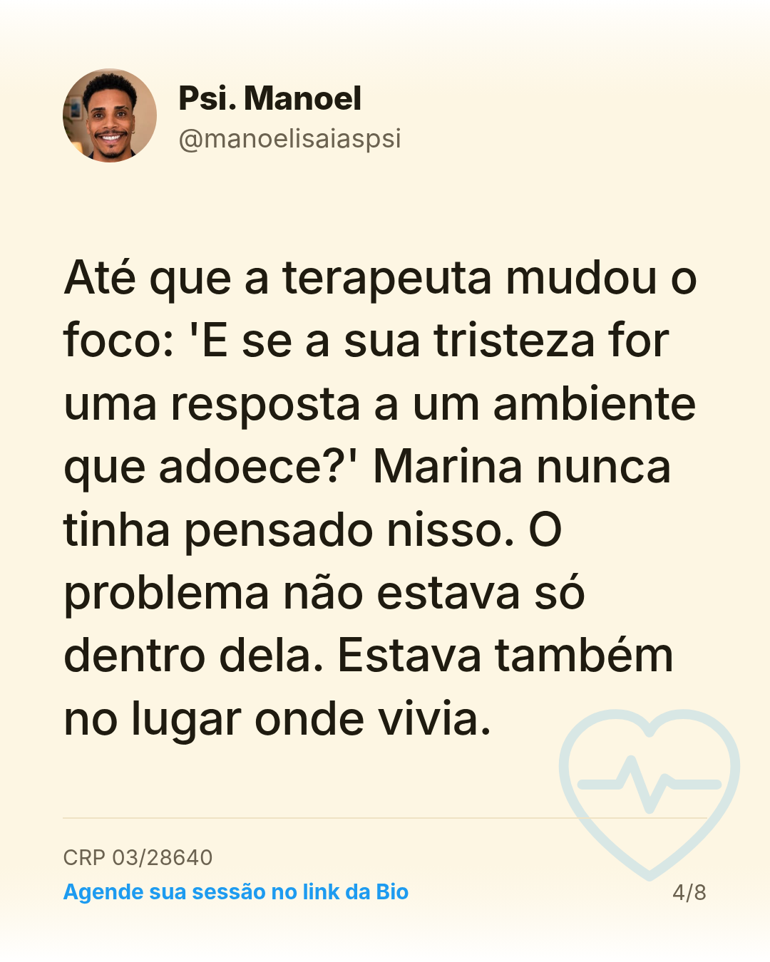 Até que a terapeuta mudou o foco: 'E se a sua tristeza for uma resposta a um ambiente que adoece?' Marina nunca tinha pensado nisso. O problema não estava só dentro dela. Estava também no lugar onde vivia.